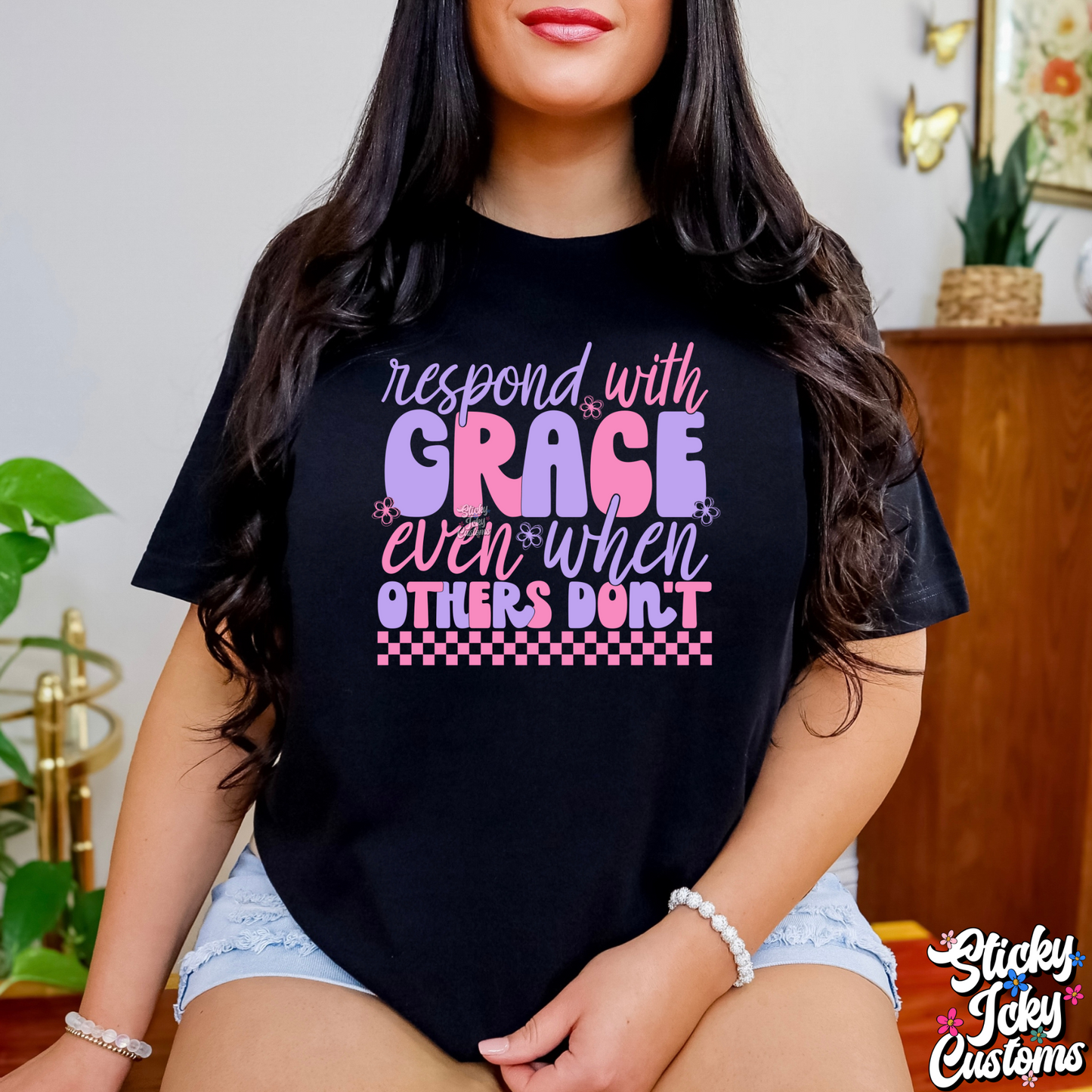 RESPOND WITH GRACE EVEN WHEN OTHERS DON'T