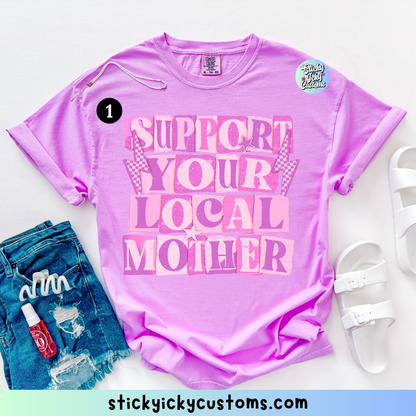 SUPPORT YOUR LOCAL MOTHER DESIGNS 1-2