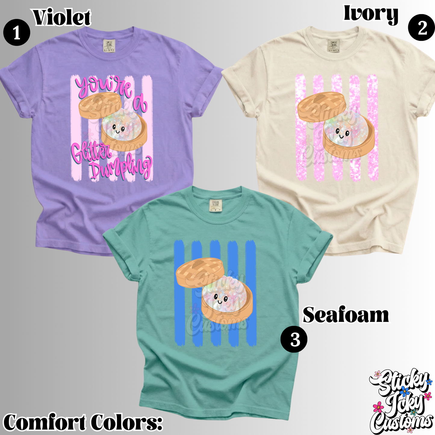 YOU'RE A GLITTER DUMPLING DESIGNS 1-3