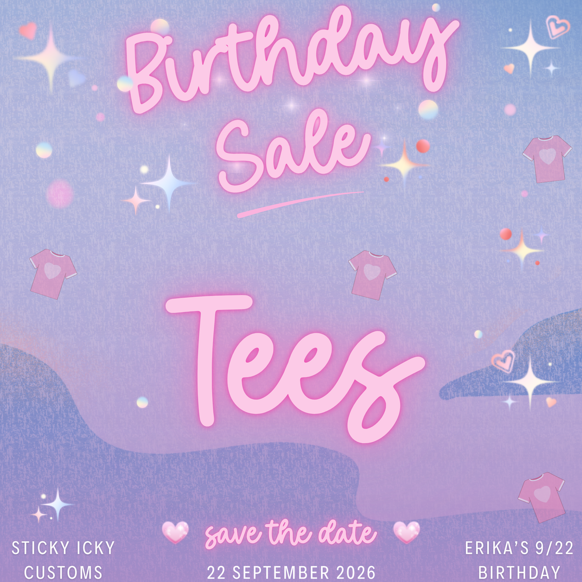 BIRTHDAY SALE TEES