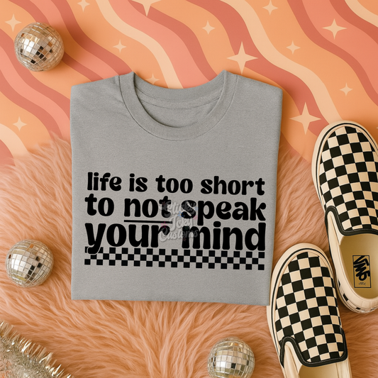LIFE IS TOO SHORT