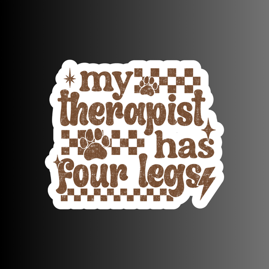 MY THERAPIST HAS FOUR LEGS