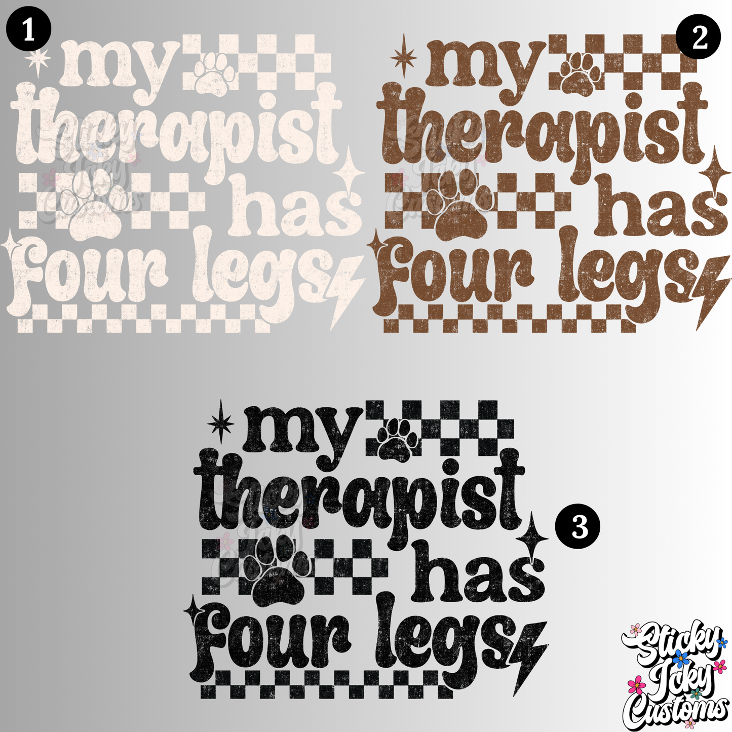 MY THERAPIST HAS FOUR LEGS DESIGNS 1-3