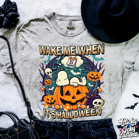 WAKE ME WHEN IT'S HALLOWEEN