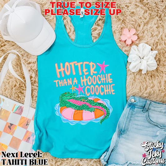 HOTTER THAN A HOOCHIE COOCHIE