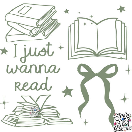 I JUST WANNA READ