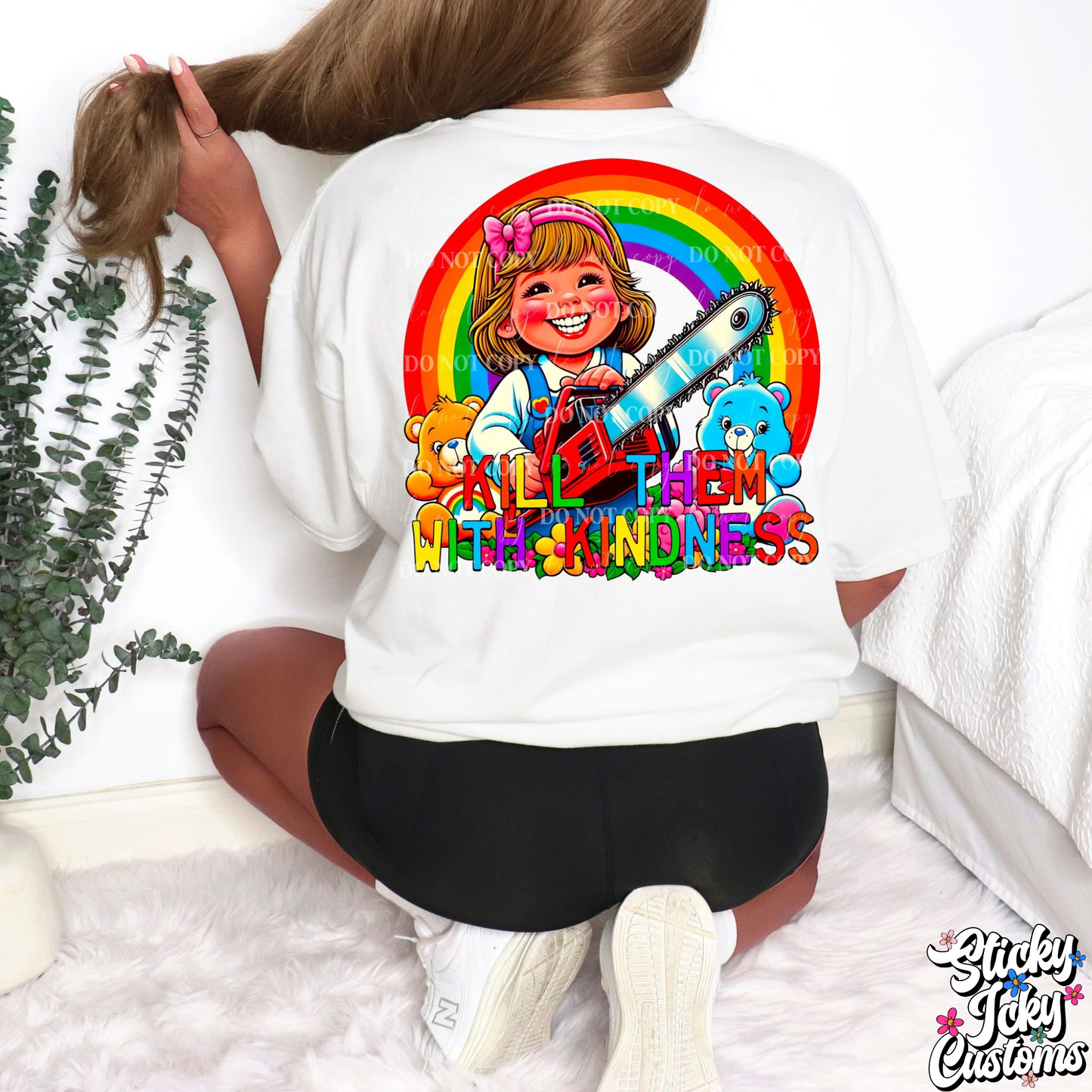 KILL THEM WITH KINDNESS (FRONT DESIGN ONLY)