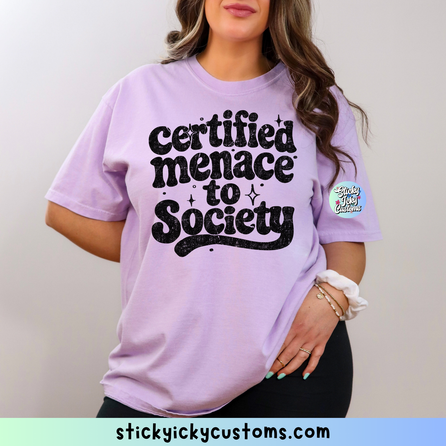 CERTIFIED MENACE TO SOCIETY