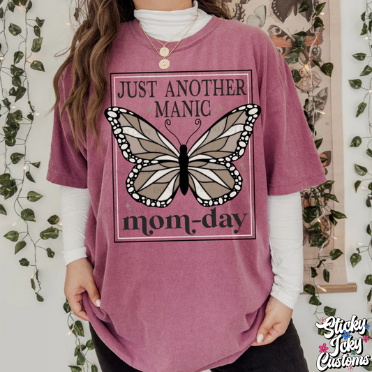 JUST ANOTHER MANIC MOM-DAY