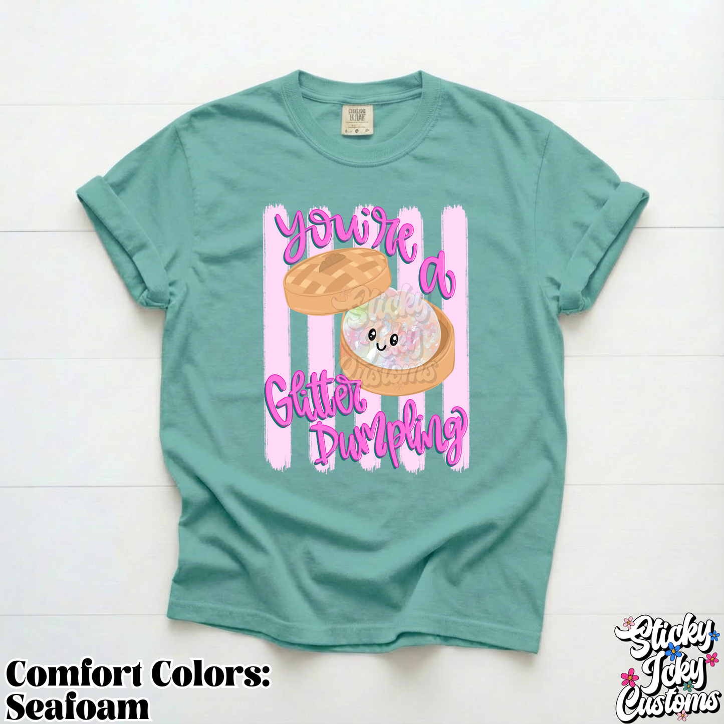 YOU'RE A GLITTER DUMPLING DESIGNS 1-3