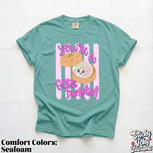 YOU'RE A GLITTER DUMPLING DESIGNS 1-3