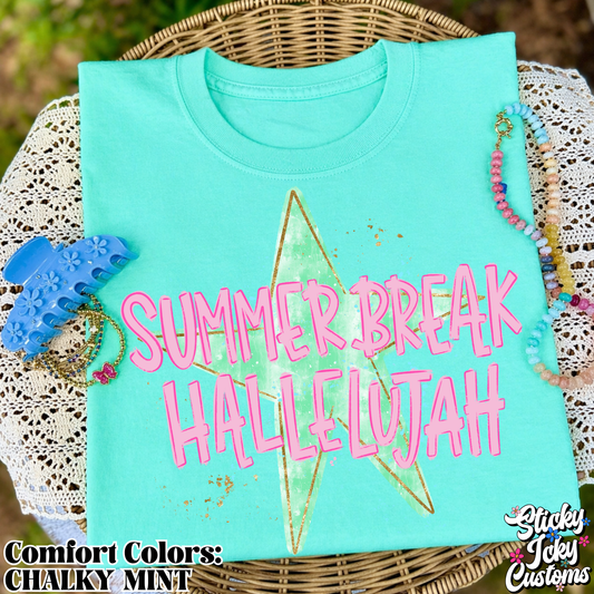 SUMMER BREAK HALLELUJAH