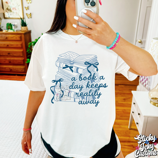 A BOOK A DAY KEEPS REALITY AWAY