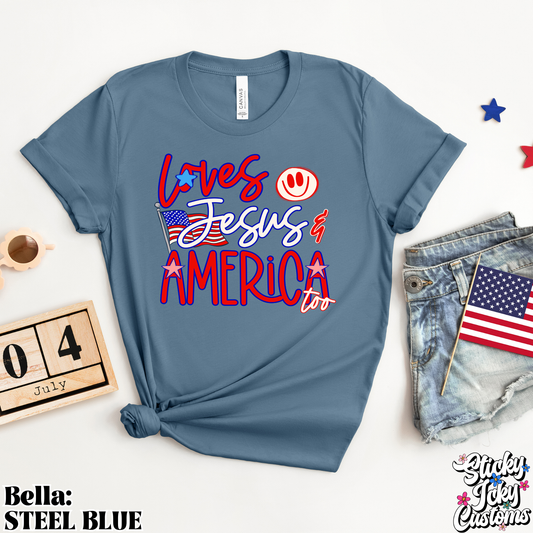 LOVES JESUS AND AMERICA TOO