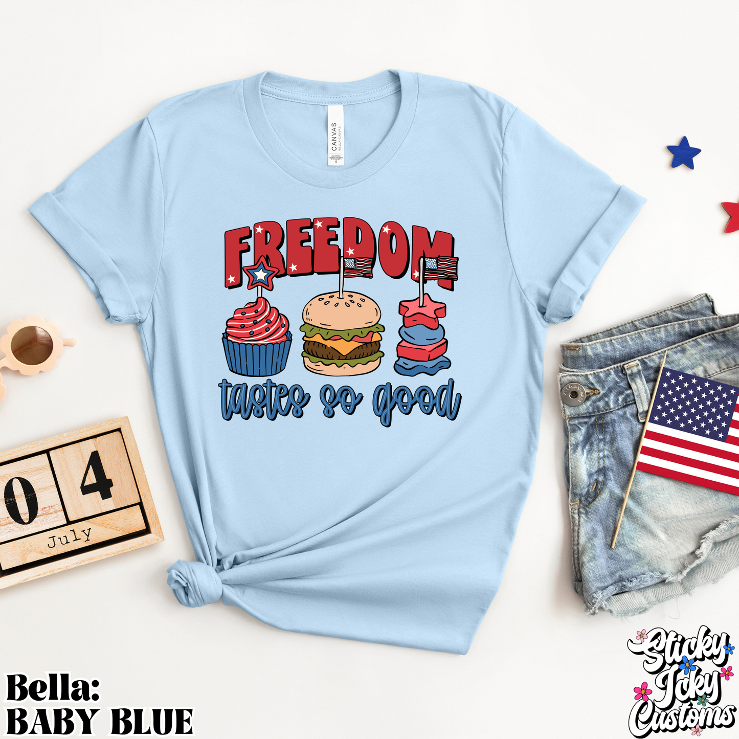 FREEDOM TASTES SO GOOD