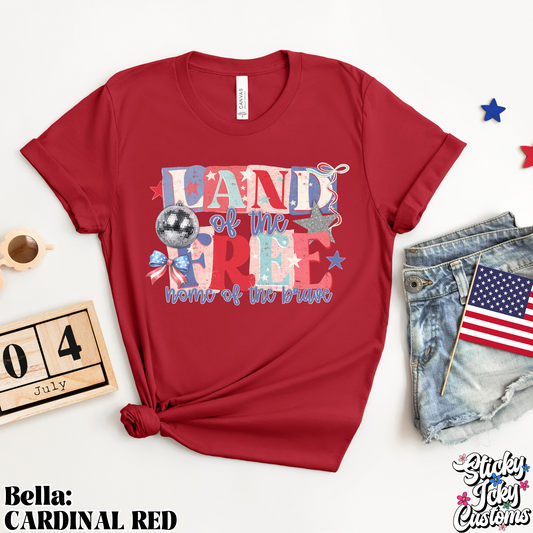 LAND OF THE FREE HOME OF THE BRAVE